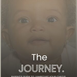 The Journey: Parent’s Guide to Jumpstart your Child’s Modeling Career